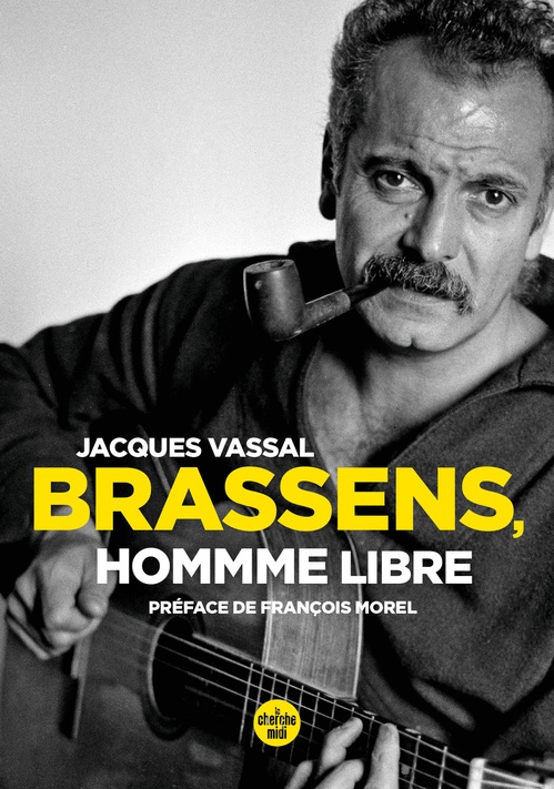 ebook cover of Brassens, homme libre (Nouvelle édition), by Jacques Vassal