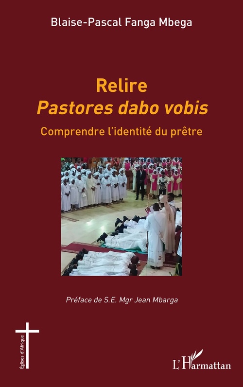 ebook cover of Relire Pastores dabo vobis, by Blaise-Pascal Fanga Mbega