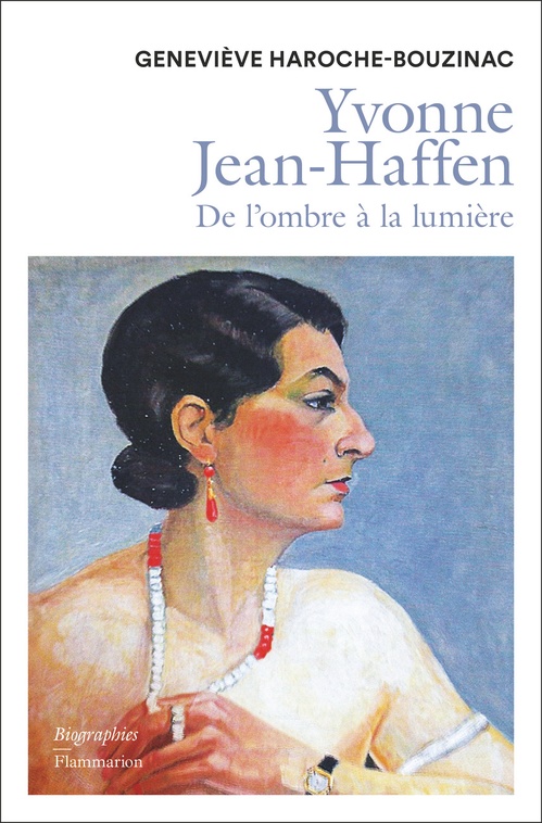 Couverture ebook de Yvonne Jean-Haffen. De l'ombre à la lumière, de Geneviève Haroche-Bouzinac