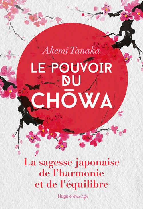 Couverture ebook de Le pouvoir du Chowa, de Valerie de Sahb, Akemi Tanaka