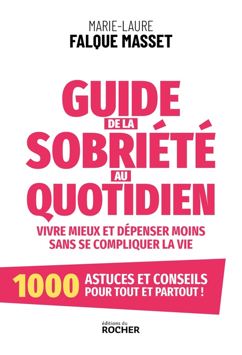 Couverture ebook de Guide de la sobriété au quotidien, de Marie-Laure Falque Masset