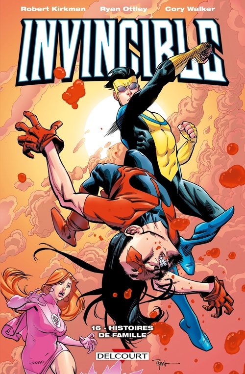 ebook cover of Invincible T16 - Histoires de famille, by Cory Walker, Robert Kirkman, Ryan Ottley