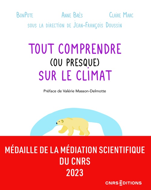 ebook cover of Tout comprendre (ou presque) sur le climat, by Bonpote, Anne Brès, Claire Marc