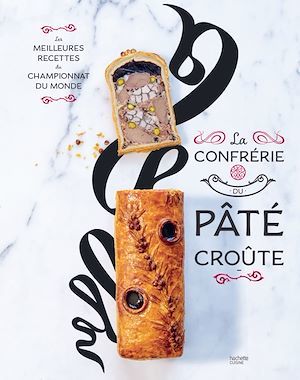 ebook cover of La confrérie du Pâté-croûte, by Organisateurs du championnat du monde de Pâté croûte