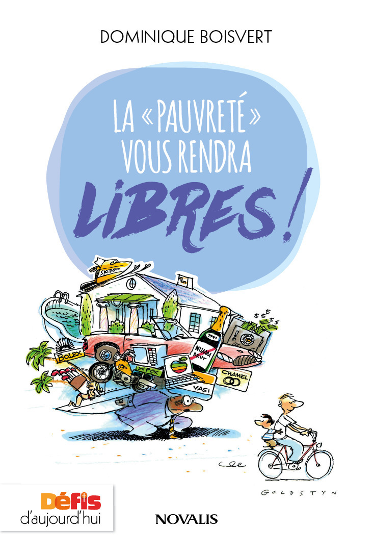 Couverture ebook de La "pauvreté" vous rendra libres!, de Dominique Boisvert