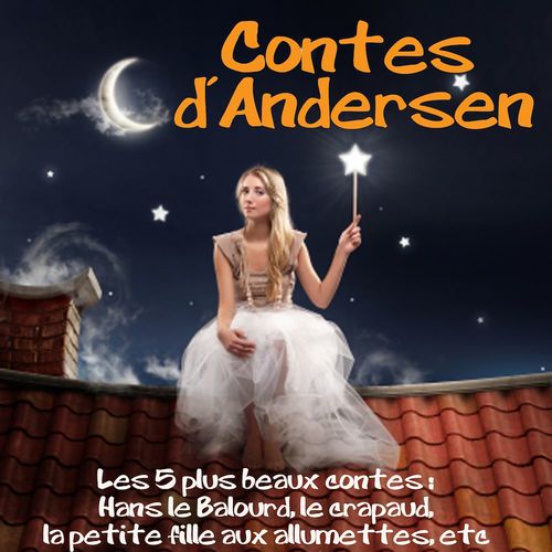 audiobook cover of Contes d'Andersen, by Hans Christian ANDERSEN