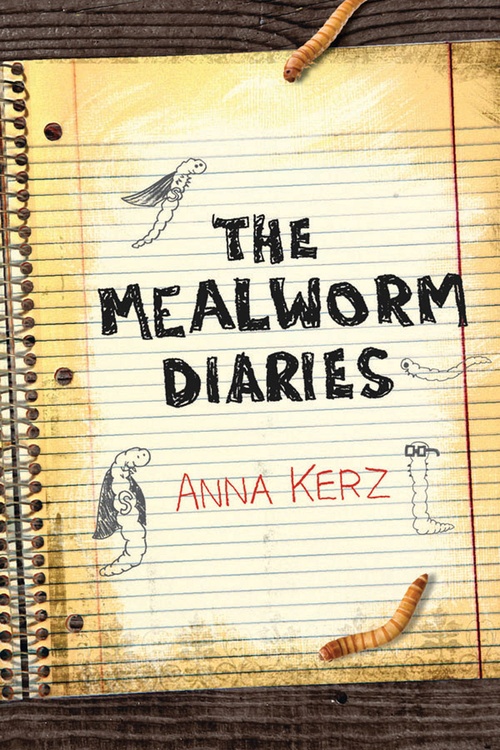 Couverture ebook de The Mealworm Diaries, de Anna Kerz