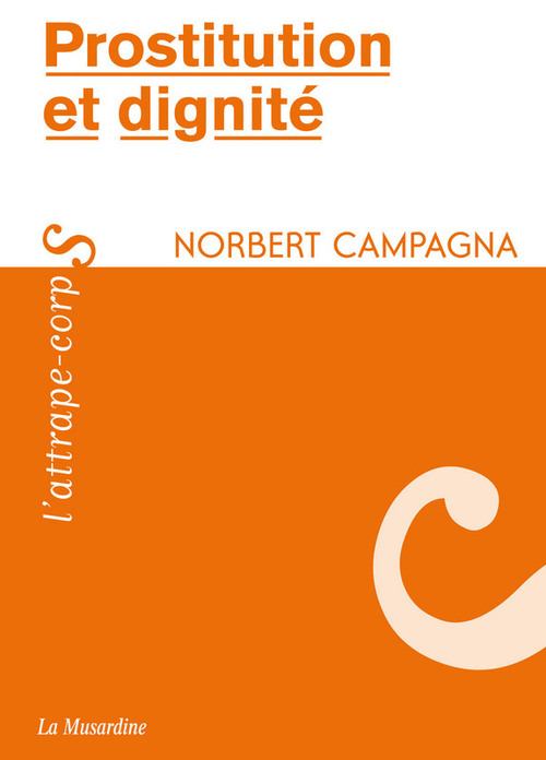 Couverture ebook de Prostitution et dignité, de Norbert Campagna