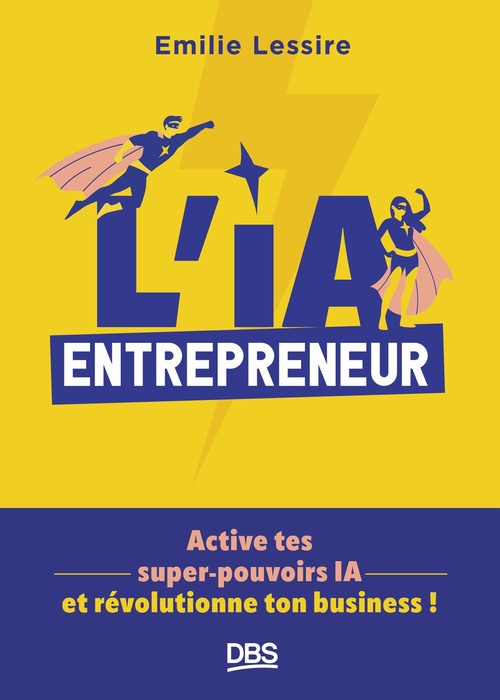 ebook cover of L´IA entrepreneur, by Emilie Lessire