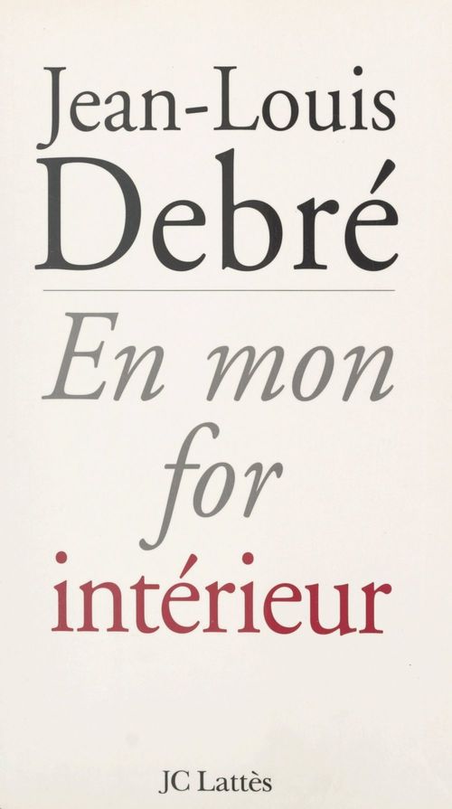 ebook cover of En mon for intérieur, by Jean-Louis Debré