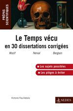 ebook cover of Le temps vécu en trente dissertations corrigées, by Victoire Feuillebois