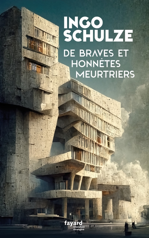 Couverture ebook de De braves et honnêtes meurtriers, de Ingo Schulze