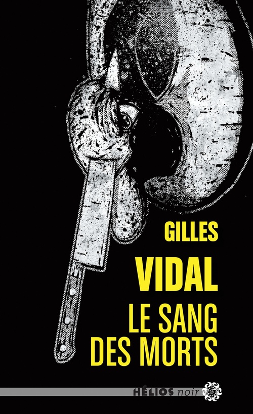 Couverture ebook de Le sang des morts, de Gilles Vidal