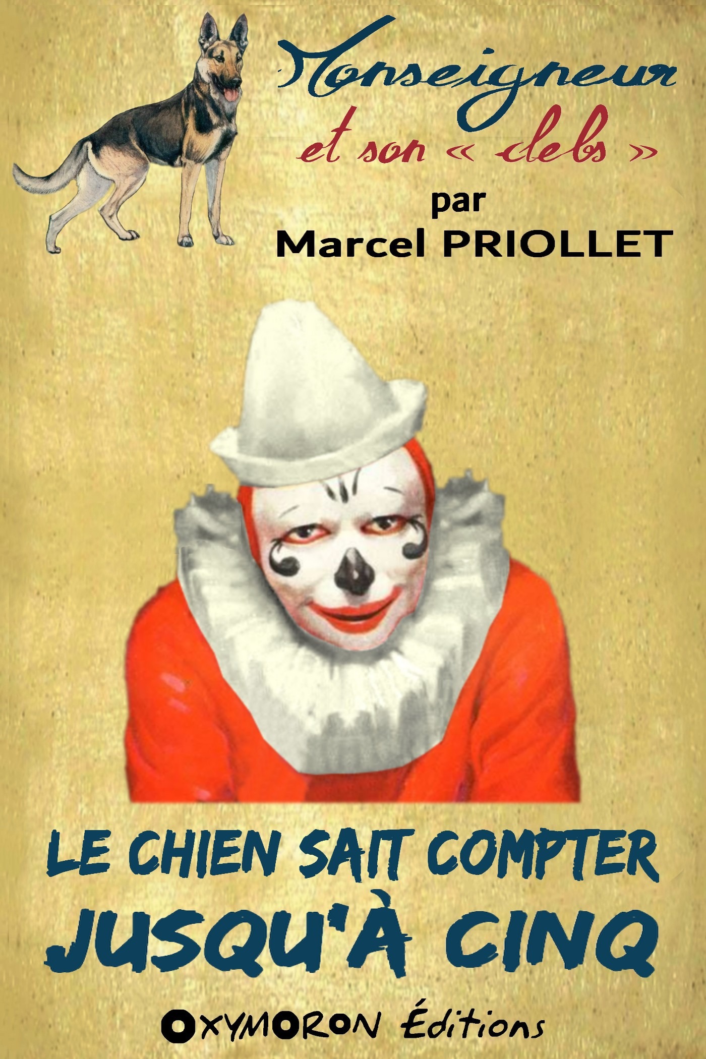 Couverture ebook de Le chien sait compter jusqu'à cinq, de Marcel Priollet