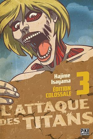 Couverture ebook de L'Attaque des Titans Edition Colossale T03, de Hajime Isayama