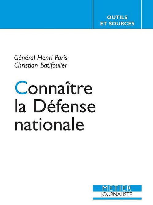 ebook cover of Connaître la Défense nationale, by Henri Paris, Christian Batifoulier