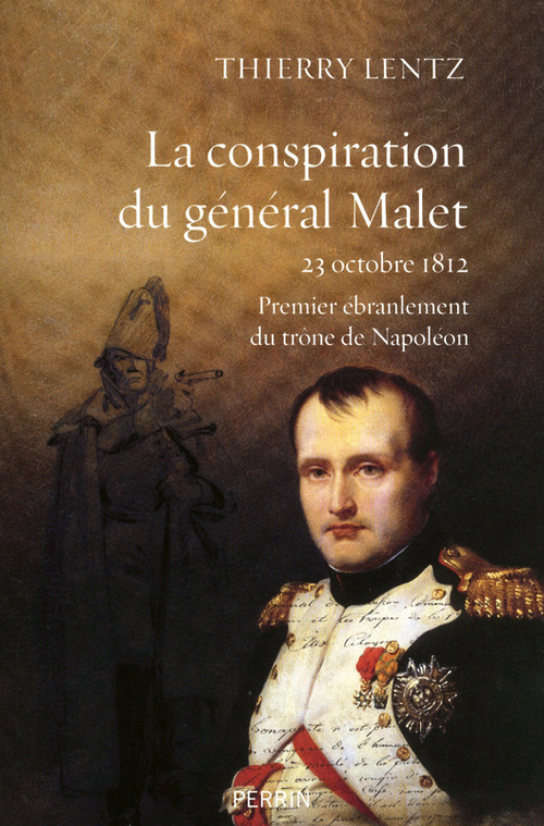 Couverture ebook de La conspiration du général Malet, de Thierry Lentz
