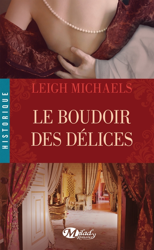 Couverture ebook de Le Boudoir des délices, de Michaels Leigh