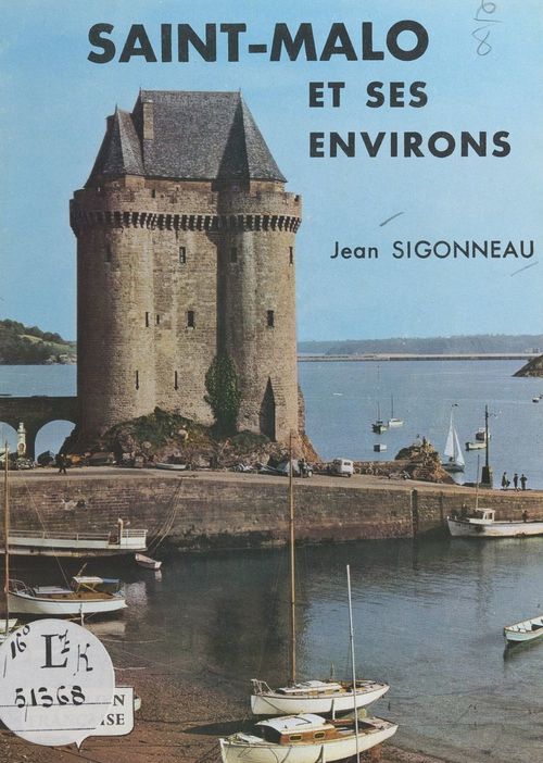 ebook cover of Saint-Malo et ses environs, by Jean Sigonneau