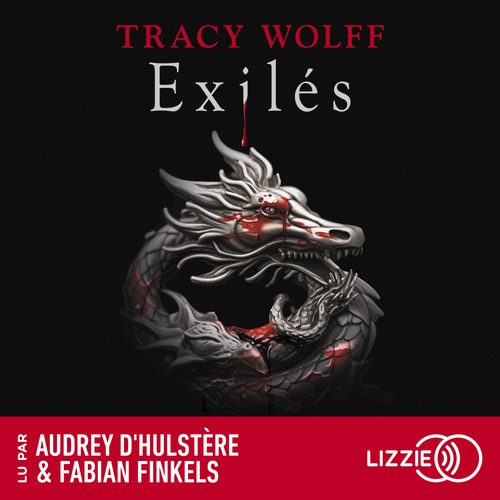 Couverture audiobook de Assoiffés - Tome 8 Exilés, de Tracy Wolff