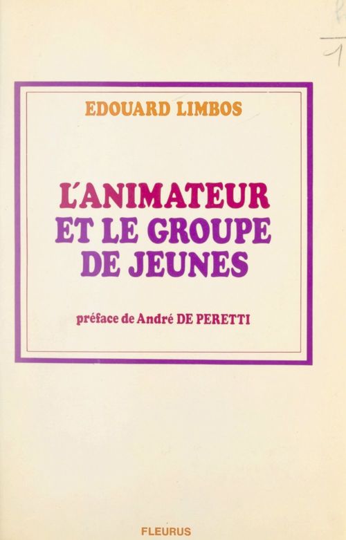 ebook cover of L'animateur et le groupe de jeunes, by Edouard Limbos