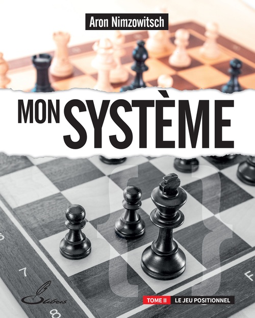 Couverture ebook de Mon système, tome 2, de Aaron Nimzowitsch