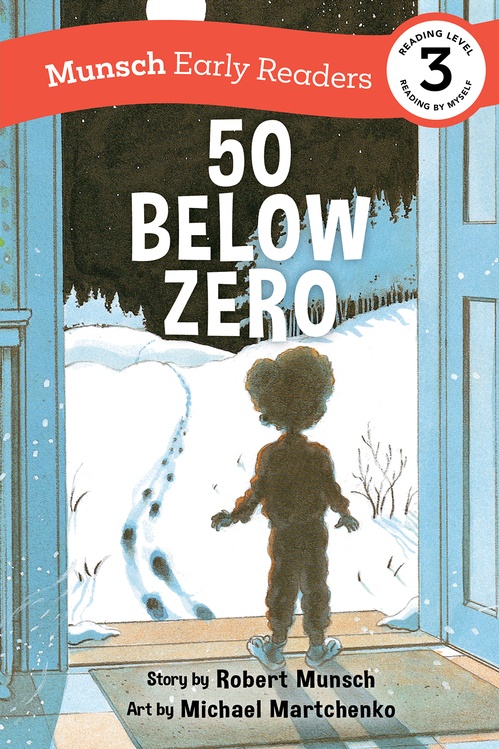Couverture ebook de 50 Below Zero Early Reader, de Robert Munsch