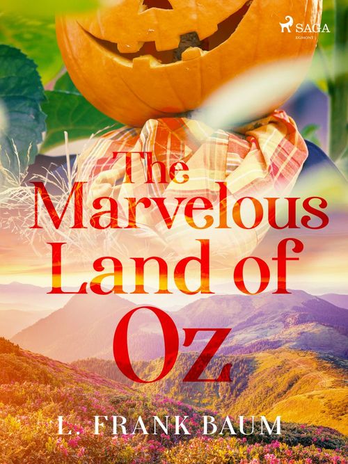 ebook cover of The Marvelous Land of Oz, by L. Frank Baum