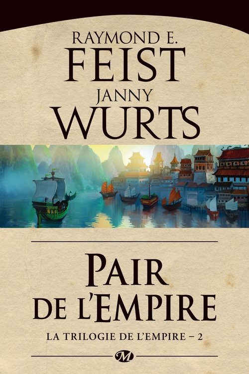 ebook cover of La Trilogie de l'Empire, T2 : Pair de l'Empire, by Raymond Elias Feist, Janny Wurts