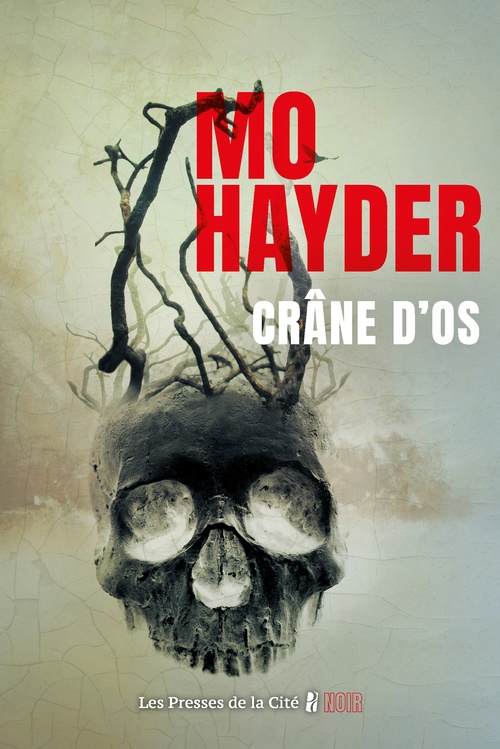 ebook cover of Crâne d'os, by Mo Hayder