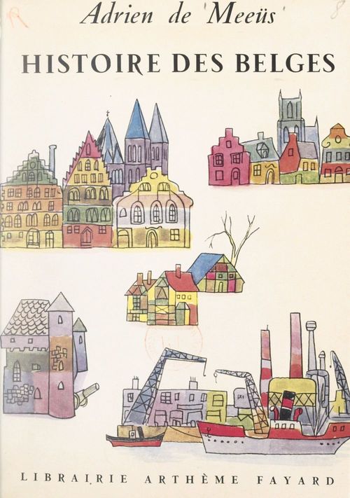 Couverture ebook de Histoire des Belges, de Adrien De Meeus