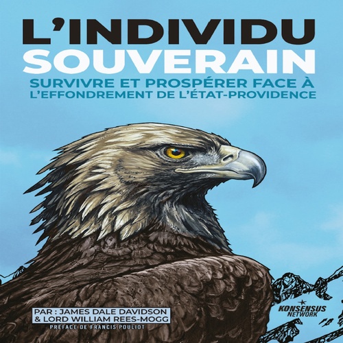 audiobook cover of L'Individu Souverain, by James Dale Davidson, Lord William Rees-Mogg