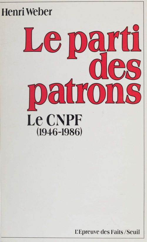 Couverture ebook de Le Parti des patrons, de Weber Henri