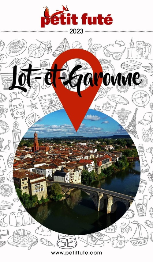 ebook cover of LOT-ET-GARONNE 2023 Petit Futé, by Collectif petit futé