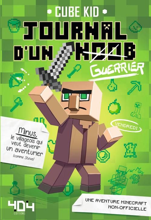 Couverture ebook de Journal d'un noob (guerrier), de Cube Kid