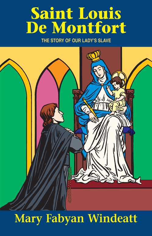 ebook cover of Saint Louis De Montfort, by Mary Fabyan Windeatt