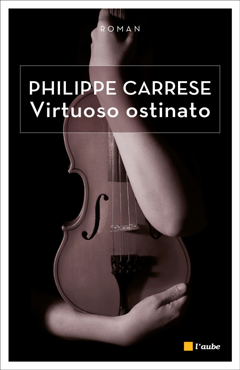 ebook cover of Virtuoso ostinato, by Philippe Carrèse