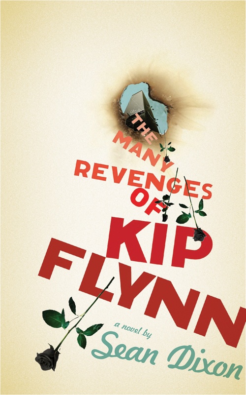ebook cover of The Many Revenges of Kip Flynn, by Sean Dixon