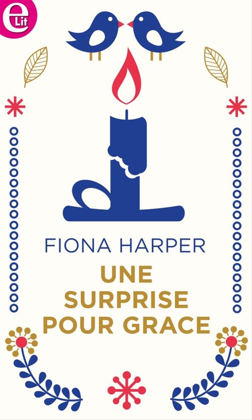 ebook cover of Une surprise pour Grace, by Fiona Harper