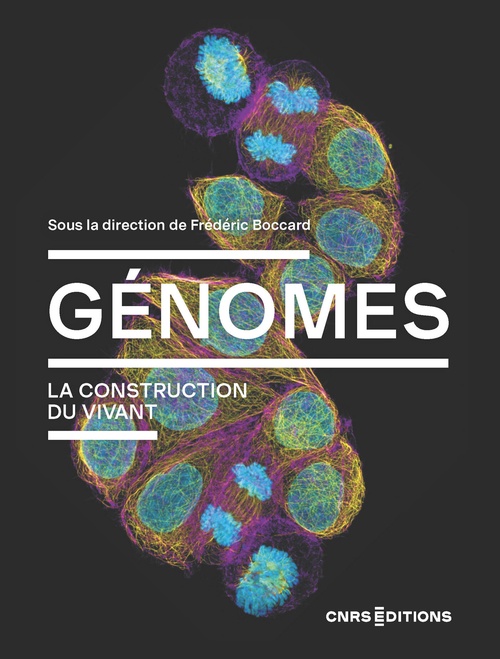 ebook cover of Génomes. La construction du vivant, by Frédéric Boccard