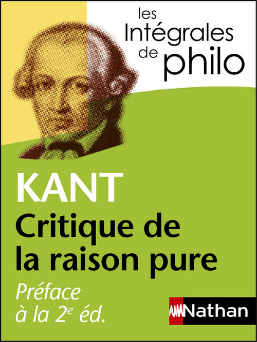 ebook cover of Préface à la 2e édition de la critique de la raison pure - Kant - Intégrales de philo, by Jacques Deschamps, Denis Huisman
