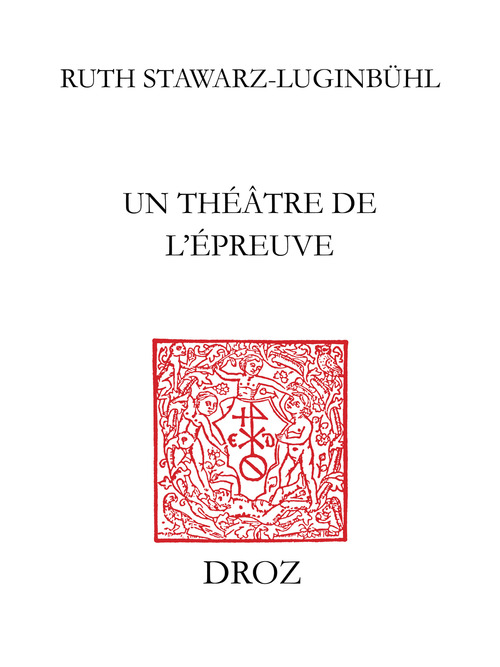 ebook cover of Un Théâtre de l´épreuve, by  Stawarz-Luginbuehl