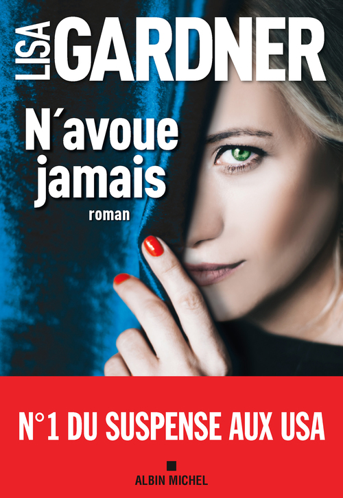 ebook cover of N'avoue jamais, by Lisa Gardner