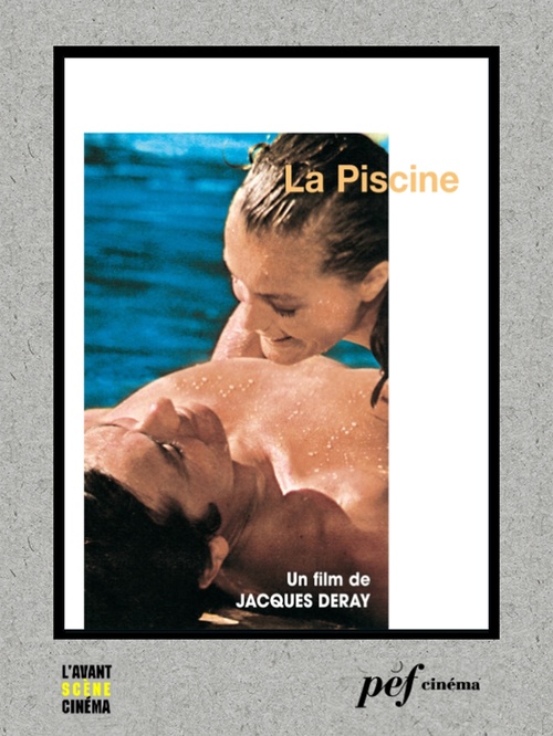 ebook cover of La Piscine - Scénario du film, by Jean-Claude Carriere, Jean-Emmanuel Conil