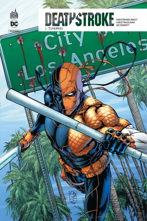 ebook cover of Deathstroke Rebirth - Tome 3 - Ténèbres, by Collectif