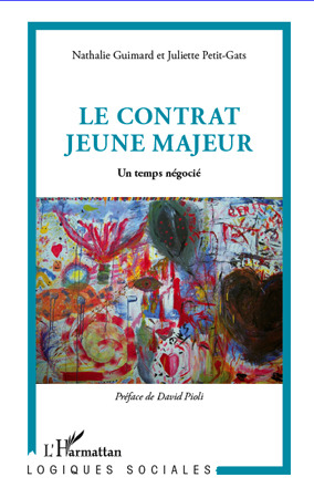 Couverture ebook de Le contrat jeune majeur ; un temps négocié, de Nathalie Guimard, Juliette Petit-gats