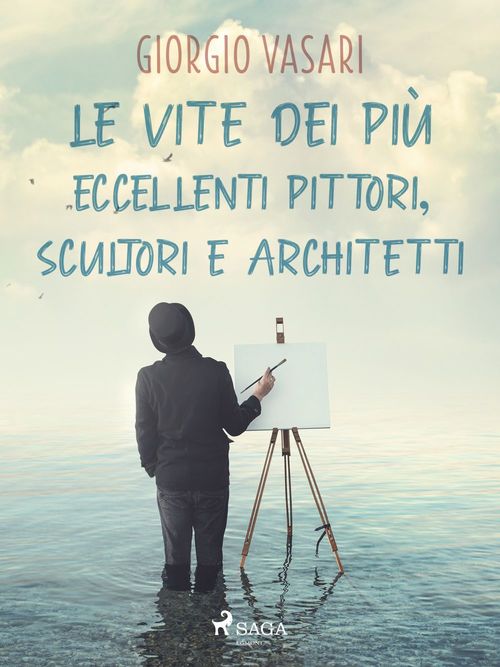 ebook cover of Le vite dei più eccellenti pittori, scultori e architetti, by Giorgio Vasari