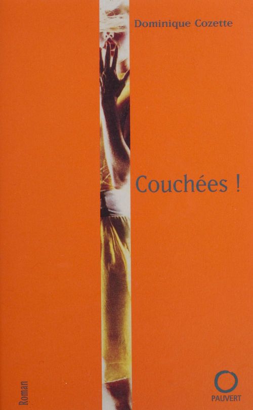 ebook cover of Couchées !, by Dominique Cozette