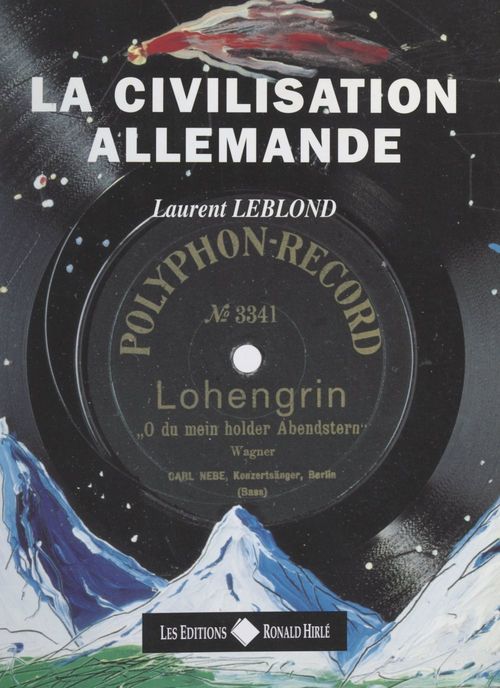 Couverture ebook de La civilisation allemande, de Laurent Leblond