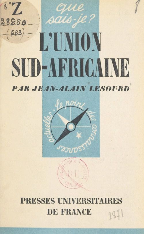 Couverture ebook de L'Union Sud-africaine, de Jean-alain Lesourd